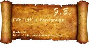 Fülöp Benignusz névjegykártya